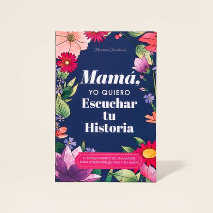 Mamá, quiero escuchar tu historia