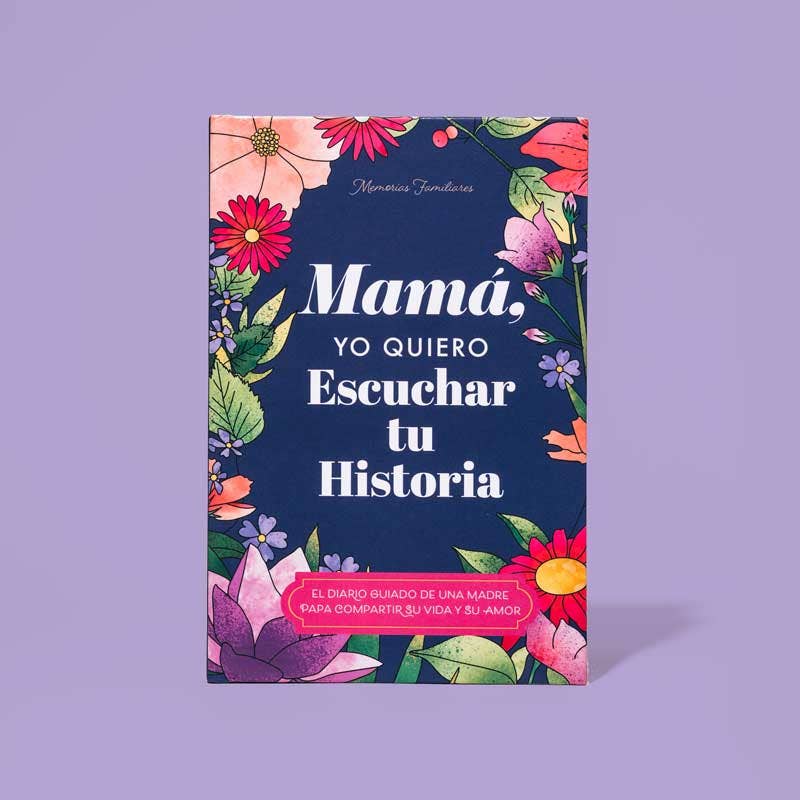 Mamá, quiero escuchar tu historia